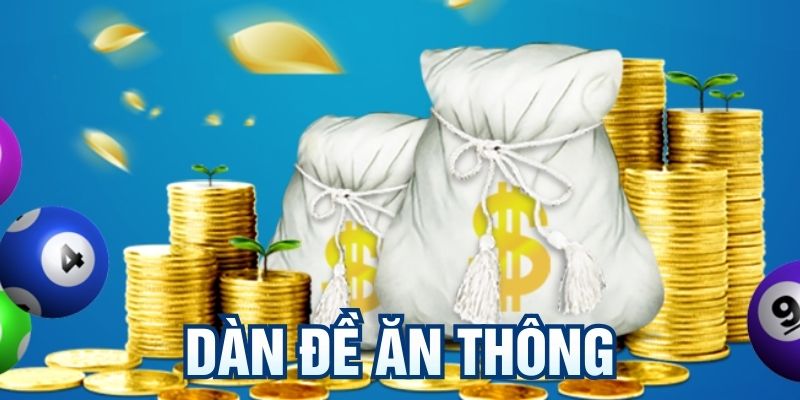 Dàn Đề Ăn Thông