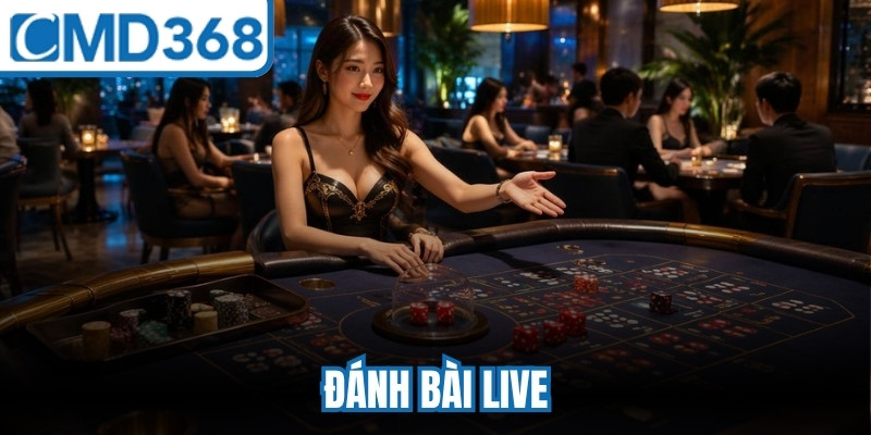Đánh Bài Live