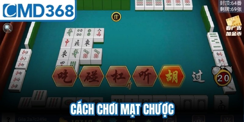 Cách Chơi Mạt Chược