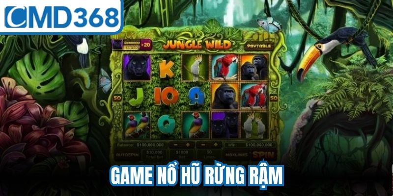 Game Nổ Hũ Rừng Rậm