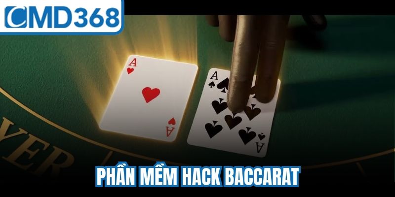 Phần Mềm Hack Baccarat